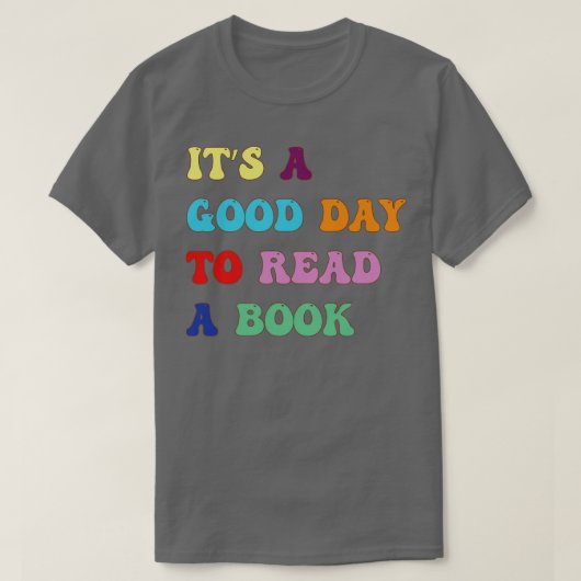 本の好きな読人には読いい日だ Tシャツ (デザイン正面)