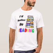 本の山の中で読書してたい Tシャツ (正面)