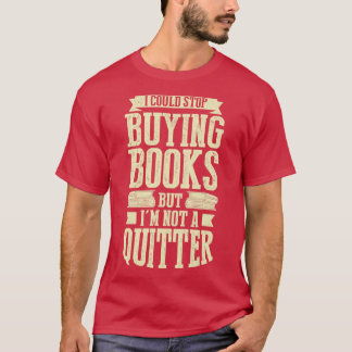 本はストップ買出せても僕はピッタリだ Tシャツ