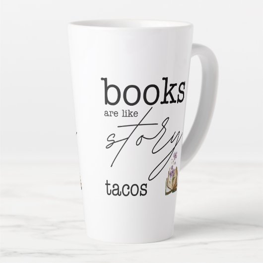 本はストーリータコスのようなものだ カフェラテマグ (右アングル)