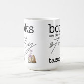 本はストーリータコスのようなものだ コーヒーマグカップ (中央)