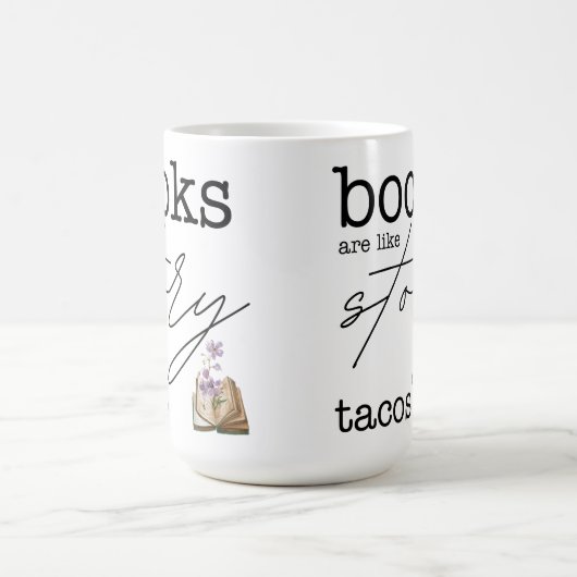 本はストーリータコスのようなものだ コーヒーマグカップ (中央)