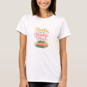 本は私の幸せな場所 ブックユーモア Tシャツ (正面)