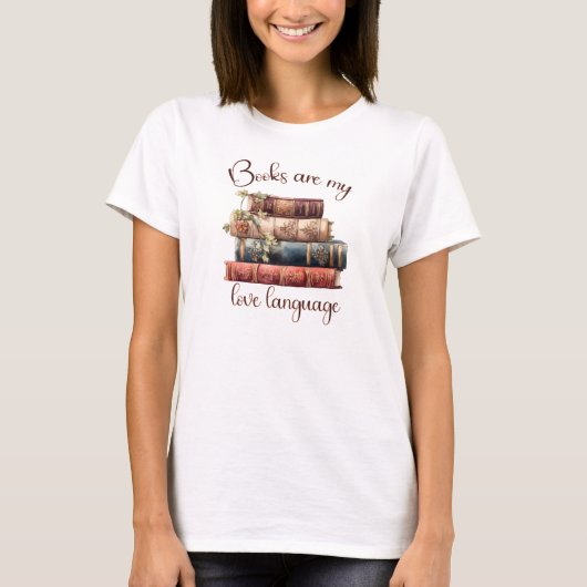 本は私の愛の言葉 Tシャツ (正面)