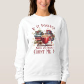 本もしやパジャマが私を数える スウェットシャツ (正面)