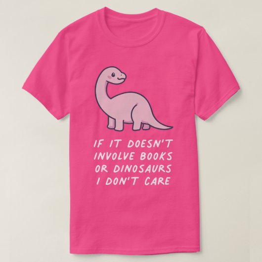 本もしやDinsoaursは含まない Tシャツ (デザイン正面)