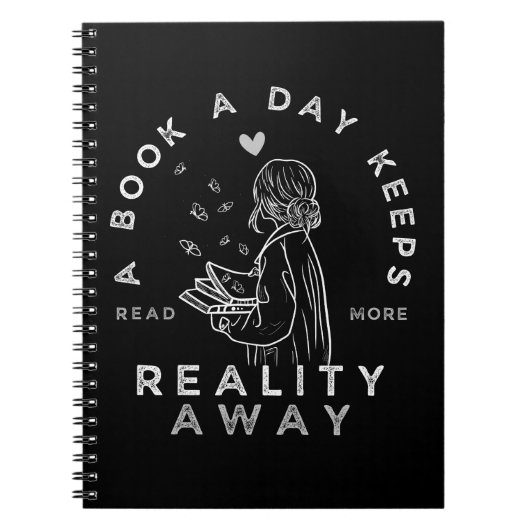 本を一日一冊読めば現実は遠ざかる Funny Reading Quote ノートブック (正面)