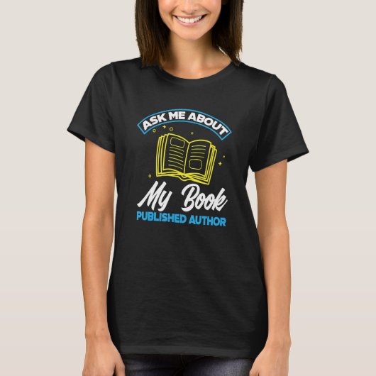 本を出版した著者です!気軽にお尋ねください Tシャツ (正面)