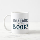 本を愛する人それが本もしを保管していないおもしろい コーヒーマグカップ (左)