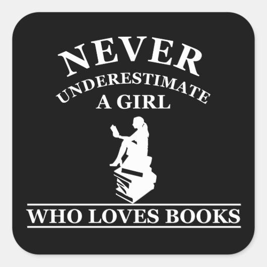 本を愛する女の子を決して過小評価しない スクエアシール (正面)