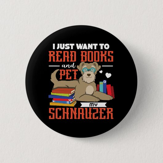 本を書いてシュナウザーを愛撫したい 缶バッジ (正面)