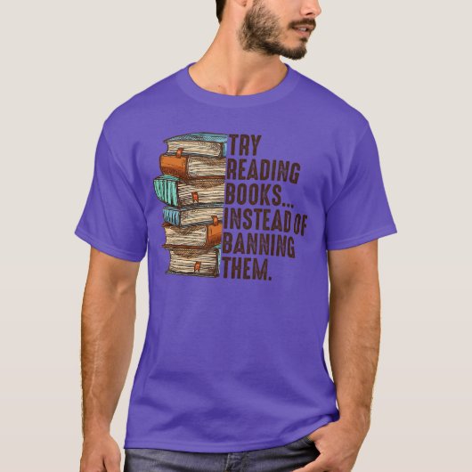 本を検閲するより読んでみて 禁書 Tシャツ (正面)
