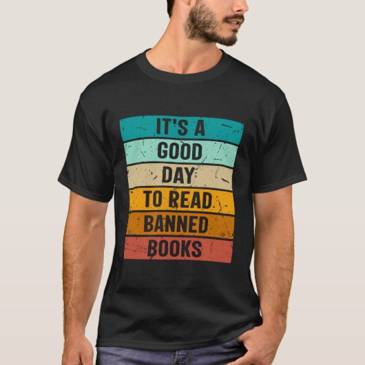 本を禁止するのは良読い日だ Tシャツ (正面)