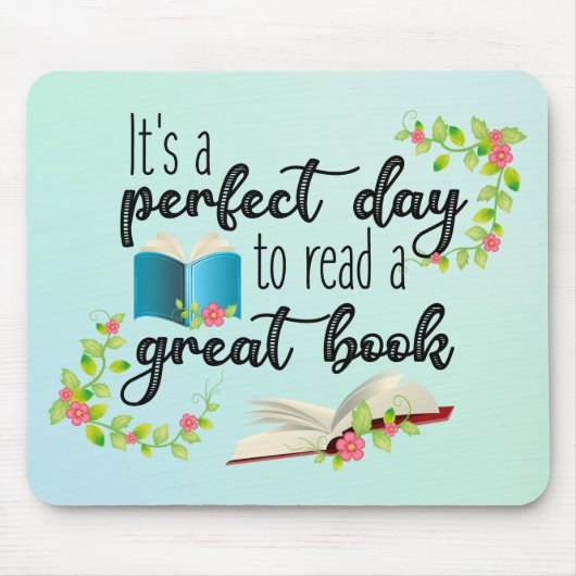 本を読むには完璧読な素晴らし日だ マウスパッド (正面)