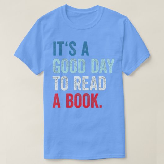 本を読むのは良い日です。 Tシャツ (デザイン正面)