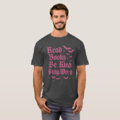 本を読む - 優しくする - 変わり者でいる Tシャツ (正面フル)