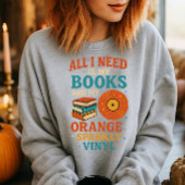 本好きのためのTシャツ、必要なのは本だけ スウェットシャツ