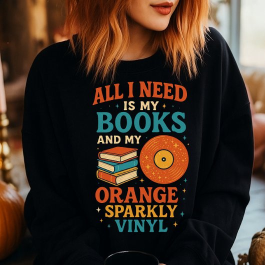 本好きのためのTシャツ、必要なのは本だけ スウェットシャツ