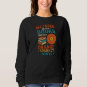 本好きのためのTシャツ、必要なのは本だけ スウェットシャツ (正面)