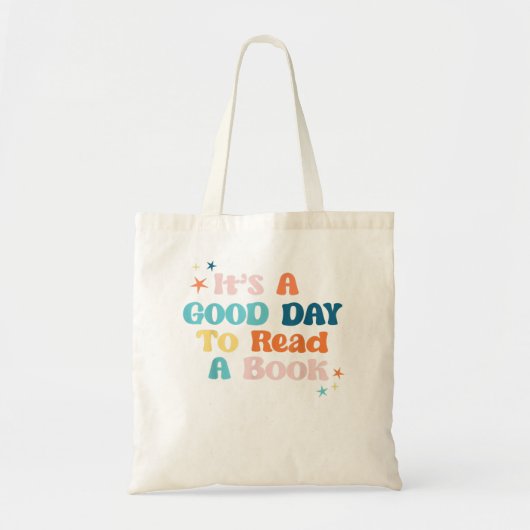 本好きのシャツ、本を読むにはいい日だ。 トートバッグ (正面)