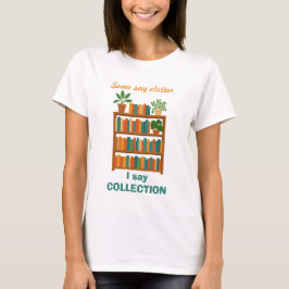 本好きTシャツ、ユーモラスな本コレクターズTシャツ Tシャツ