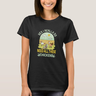 本当にこんなにたくさんのニワトリが必要なの チキンF Tシャツ