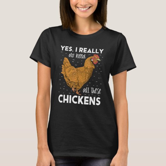 本当にニワトリがこんなにいるの必要なの?農場の動物 Tシャツ (正面)