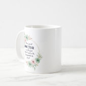 本当に偉大な医師への感謝の引用デザイン コーヒーマグカップ (正面左)
