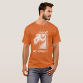 本当に呆れた馬 馬鹿にする 皮肉系女子ギフト Tシャツ (正面フル)