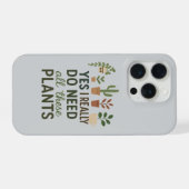 本当に多くの植物が必要 Funny 植物好きギフト iPhoneケース (裏面横)