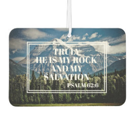 本当に彼は私の岩クリスチャン聖書の聖句の山 カーエアーフレッシュナー