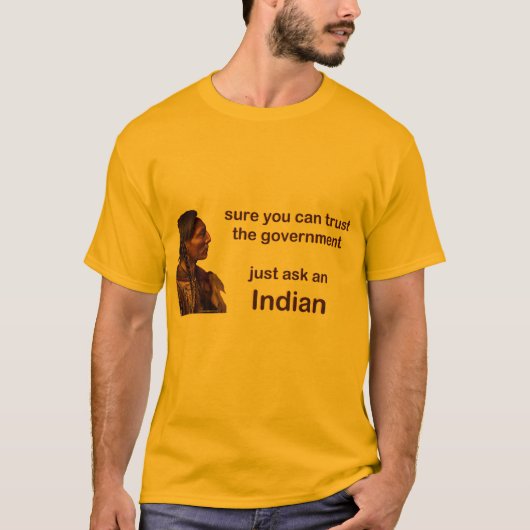本当に政府を信頼できます Tシャツ (正面)