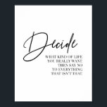 本当に望む人生を決めなさい… ポスター<br><div class="desc">本当にどんな人生が欲しいかを決めなさい。そうでなくて何でも断りなさい</div>