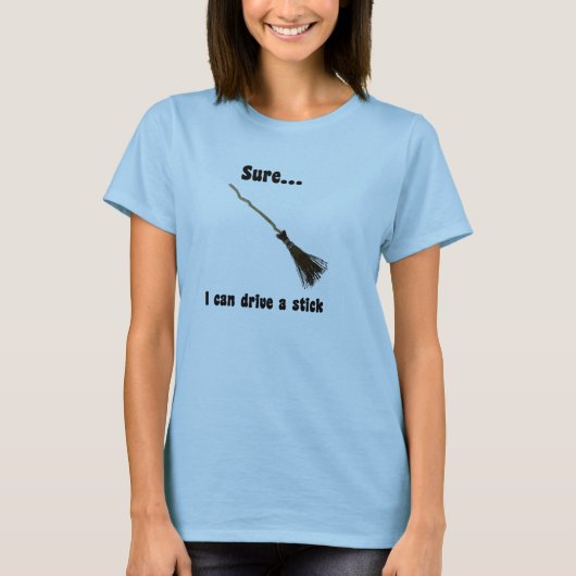 本当に私は棒のハロウィンのTシャツを運転してもいいです Tシャツ (正面)