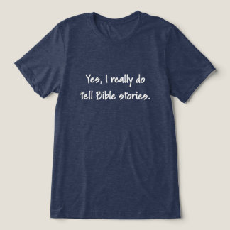 本当に聖書の物語を語っています — ホワイトテキスト トライブレンドTシャツ