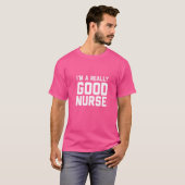 本当に良いナース Tシャツ (正面フル)