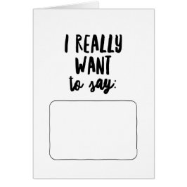 本当に言いたい…