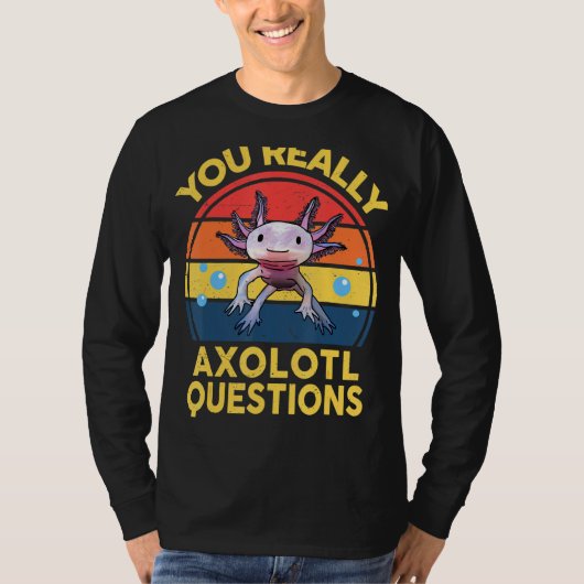 本当にAxolotl質問キッズAxolotlサラマン Tシャツ (正面)