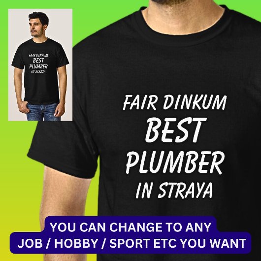 本当のオーストラリア最高の配管工 Tシャツ