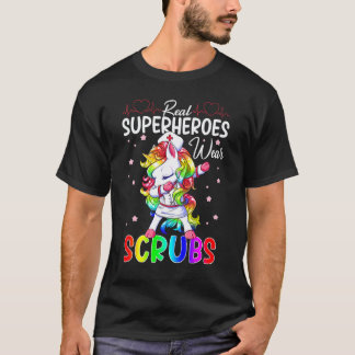 本当のスーパーヒーローはスクラブを着てダビングする看護師 ユニコ Tシャツ