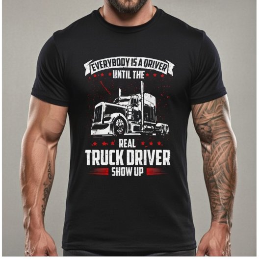 本当のトラック運転手が現れるまでみんな運転手 Tシャツ