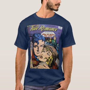本当のロマンス Tシャツ