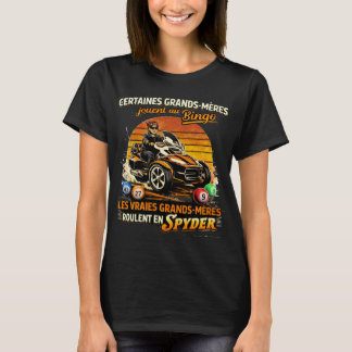 本当の偉大な祖母たちはスパイダーに乗る Tシャツ