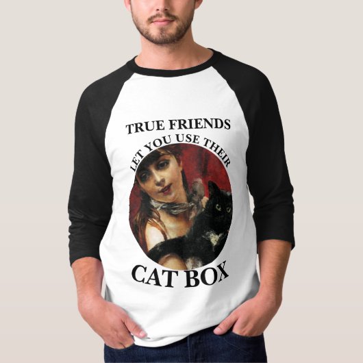 本当の友達なら猫のトイレを借りてもいいHG Tシャツ (正面)