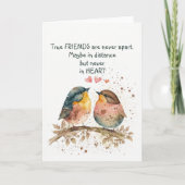 本当の友達は決して離れることはない。距離が離れることはあるかもしれないが、心と心の距離は永遠に近い。 カード (正面)