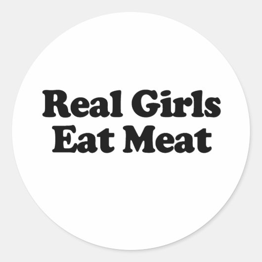 本当の女の子は肉を食べる ラウンドシール (正面)