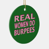 本当の女はBurpeesをします セラミックオーナメント (右)