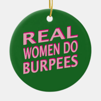 本当の女はBurpeesをします セラミックオーナメント