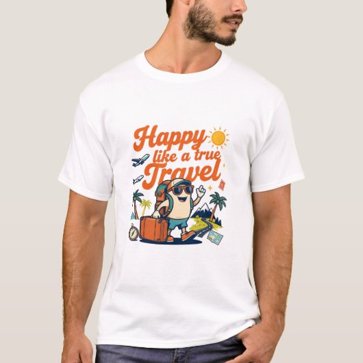 本当の旅行者のように幸せな冒険 Tシャツ (正面)