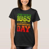 本当の独立記念日はジューンティーシス 1865 Tシャツ (正面)